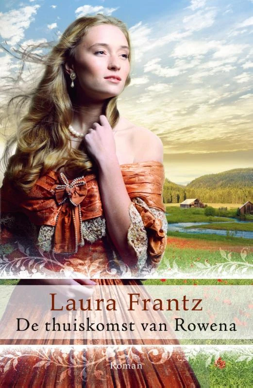 De thuiskomst van Rowena – Laura Frantz – boek cover
