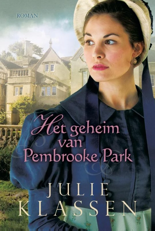 Het geheim van Pembrooke Park – Julie Klassen – boek cover