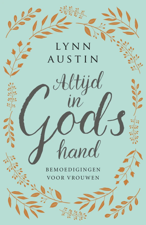Altijd in Gods hand – Lynn Austin – boek cover
