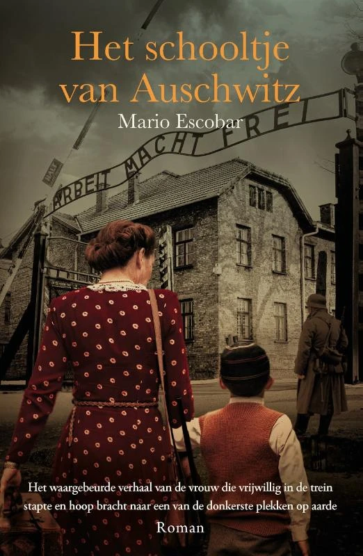 Het schooltje van Auschwitz – Mario Escobar – boek cover