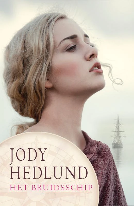 Het bruidsschip – Jody Hedlund – boek cover