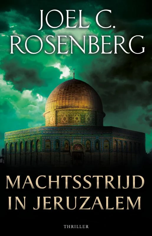 Machtsstrijd in Jeruzalem ā Joel C. Rosenberg ā boek cover