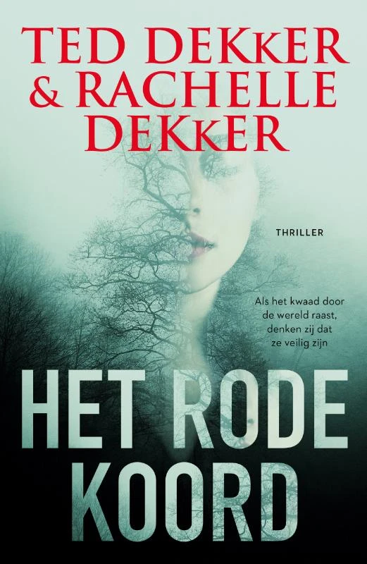 Het rode koord – Ted Dekker – boek cover