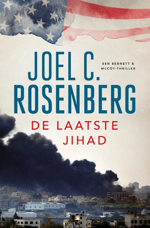 De laatste Jihad – Joel C. Rosenberg – boek cover