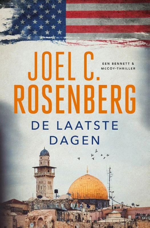 De laatste dagen ā Joel C. Rosenberg ā boek cover