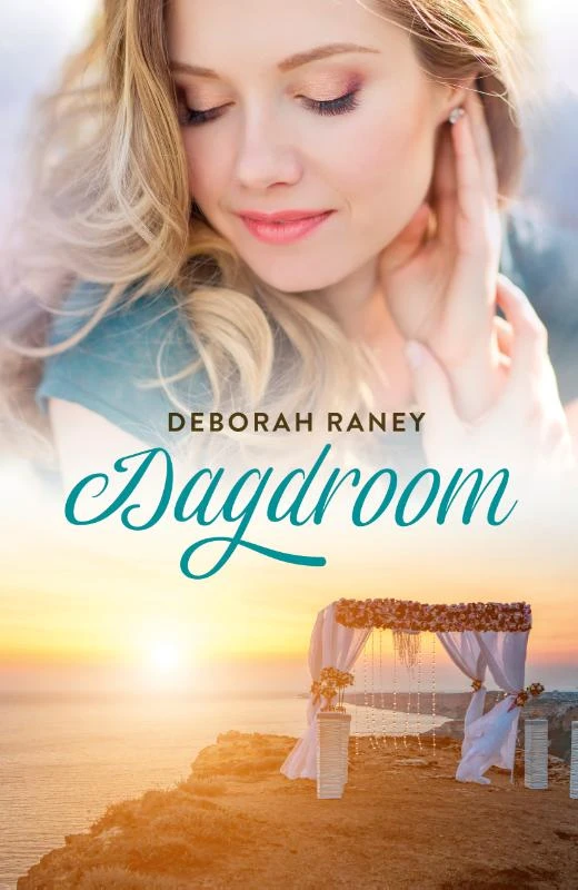 Dagdroom – Deborah Raney – boek cover