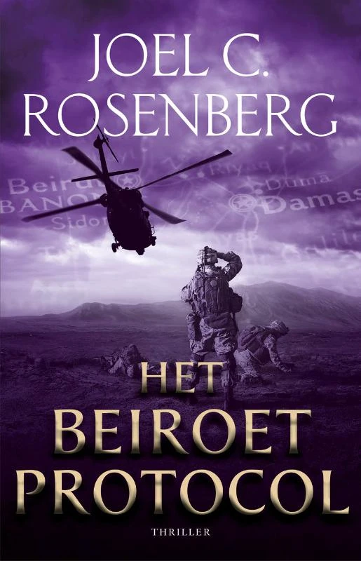Het Beiroet Protocol – Joel C. Rosenberg – boek cover