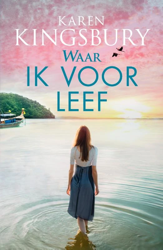 Waar ik voor leef – Karen Kingsbury – boek cover