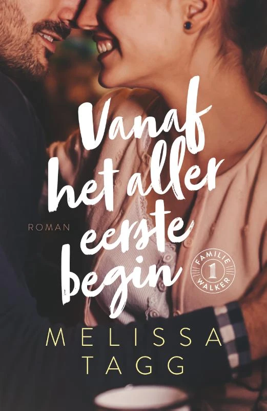 Vanaf het allereerste begin – Melissa Tagg – boek cover