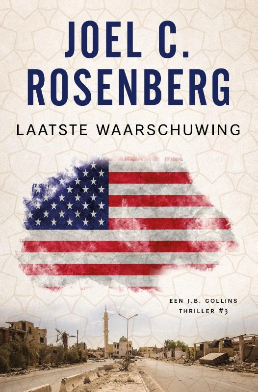 Laatste waarschuwing – Joel C. Rosenberg – boek cover