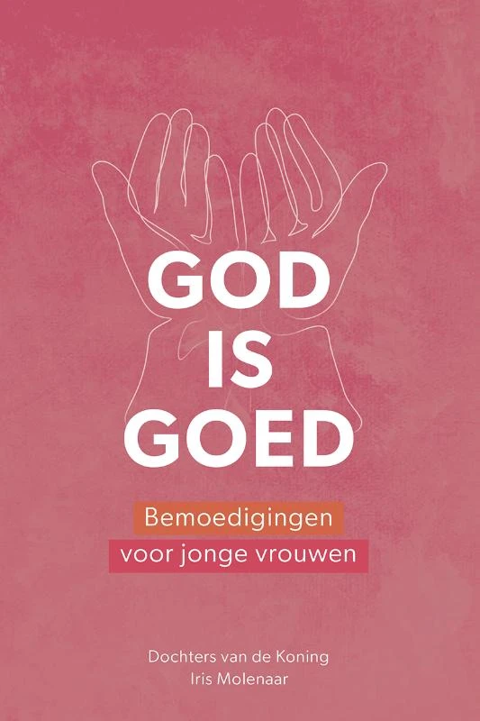 God is goed – Iris Molenaar – boek cover