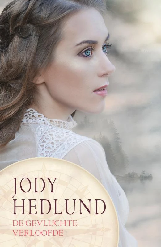 De gevluchte verloofde – Jody Hedlund – boek cover