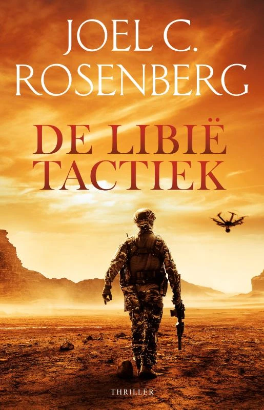 De Libië tactiek – Joel C. Rosenberg – boek cover