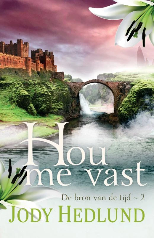 Hou me vast – Jody Hedlund – boek cover