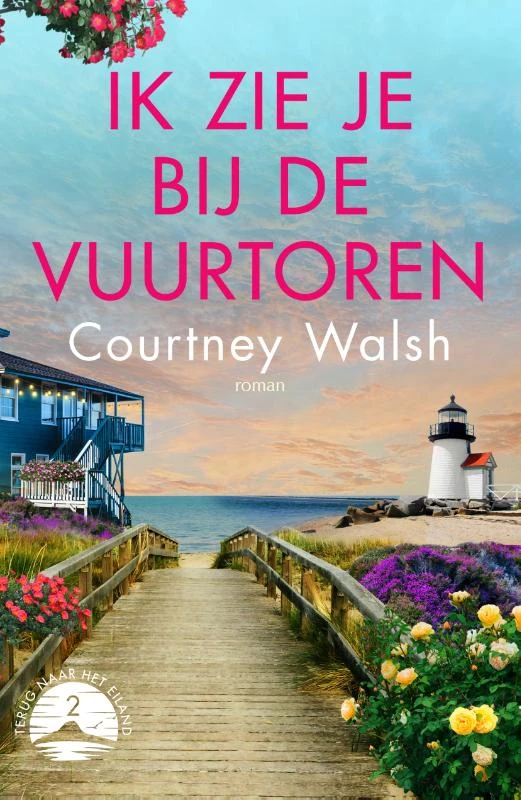 Ik zie je bij de vuurtoren – Courtney Walsh – boek cover