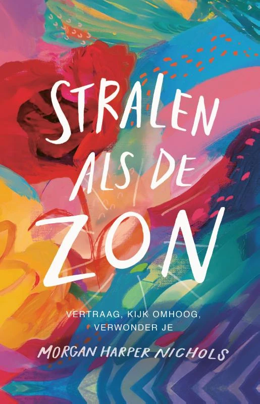 Stralen als de zon – Morgan Harper Nichols – boek cover