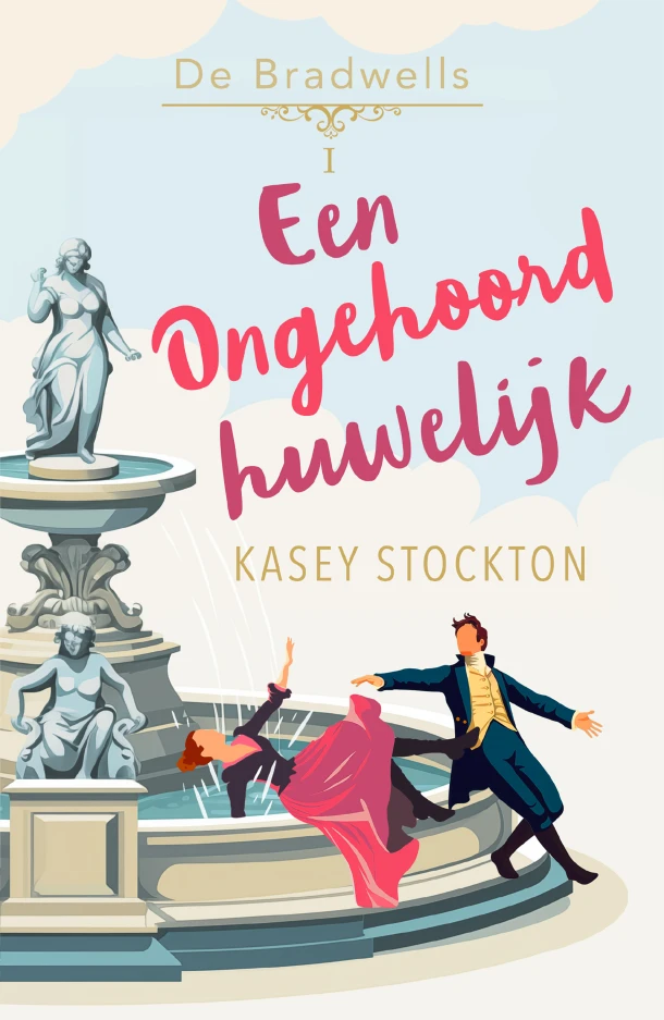 Een ongehoord huwelijk – Kasey Stockton – boek cover