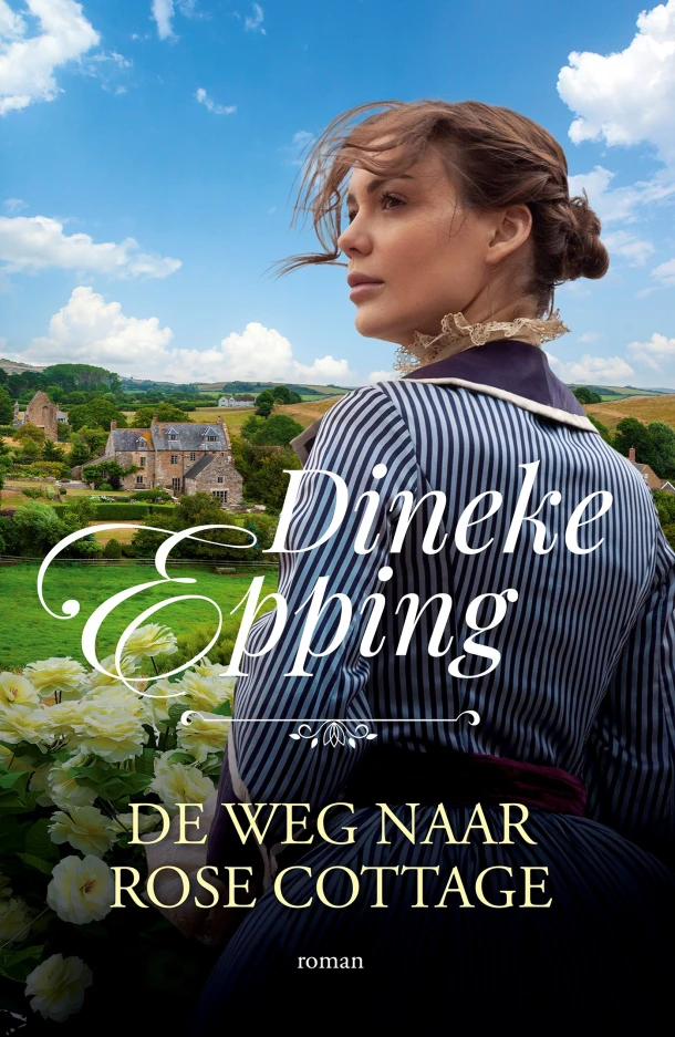 De weg naar Rose Cottage – Dineke Epping – boek cover