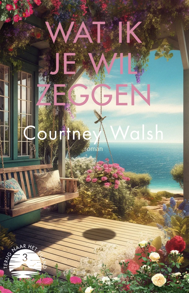 Wat ik je wil zeggen – Courtney Walsh – boek cover