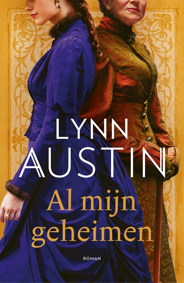 Al mijn geheimen – Lynn Austin – boek cover