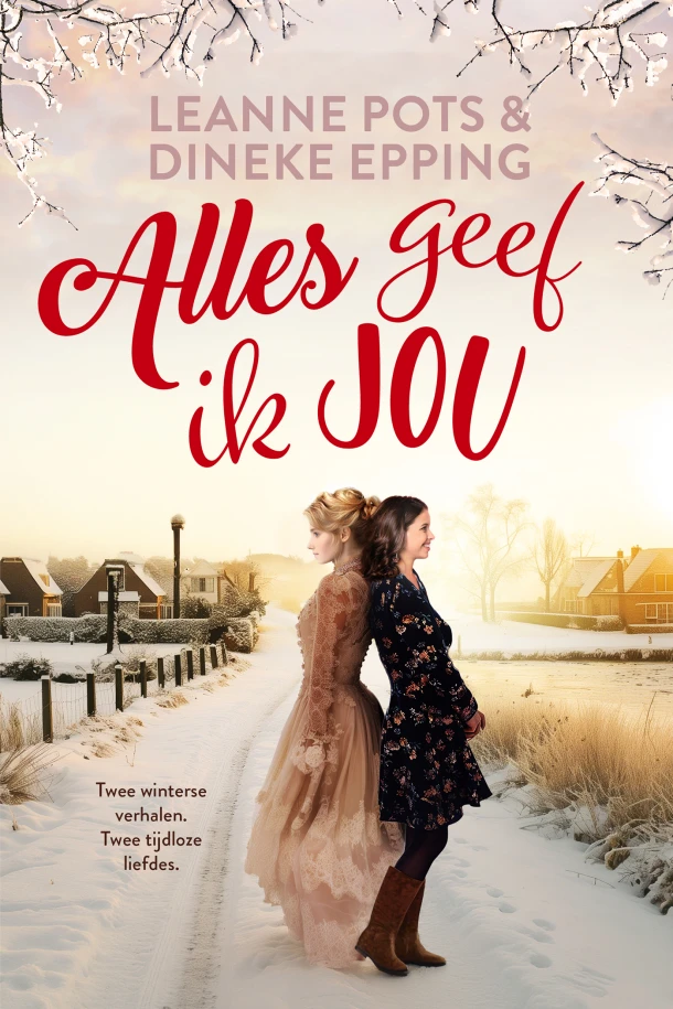 Alles geef ik jou – Leanne Pots – boek cover