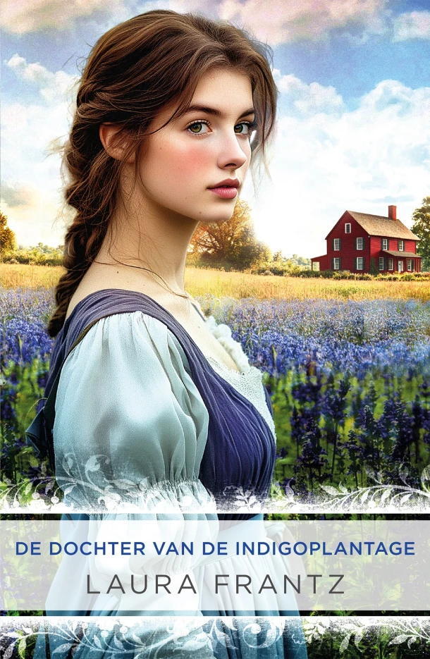 De dochter van de indigoplantage – Laura Frantz – boek cover