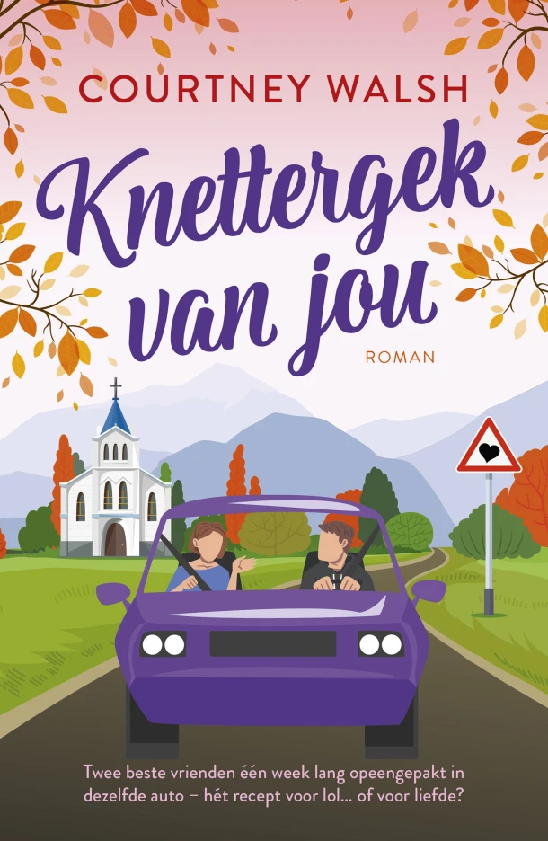 Knettergek van jou – Courtney Walsh – boek cover