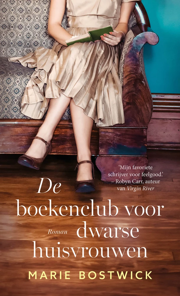 De boekenclub voor dwarse huisvrouwen – Marie Bostwick – boek cover