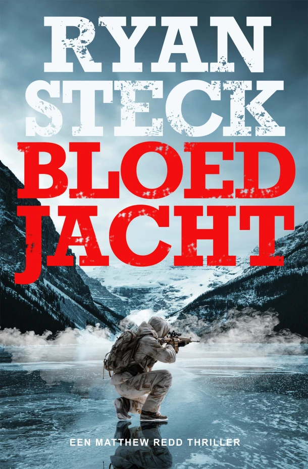 Bloedjacht – Ryan Steck – boek cover