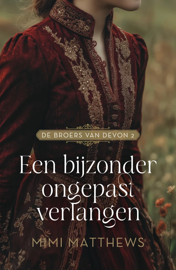 Een bijzonder ongepast verlangen – Mimi Matthews – boek cover