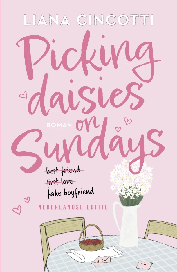 Picking Daisies on Sundays – Liana Cincotti – boek cover
