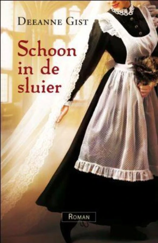 Schoon in de sluier – Deeanne Gist – boek cover