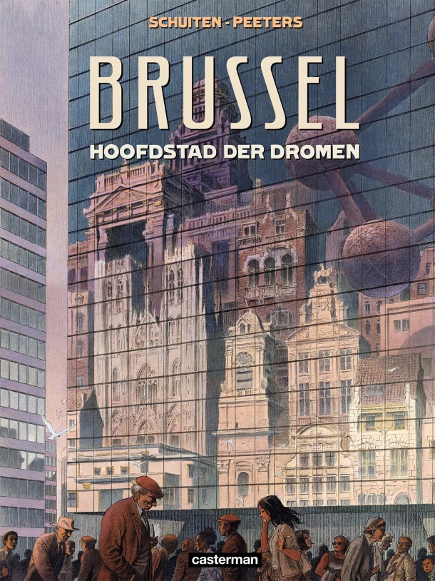 Brussel hoofdstad der dromen – François Schuiten – boek cover