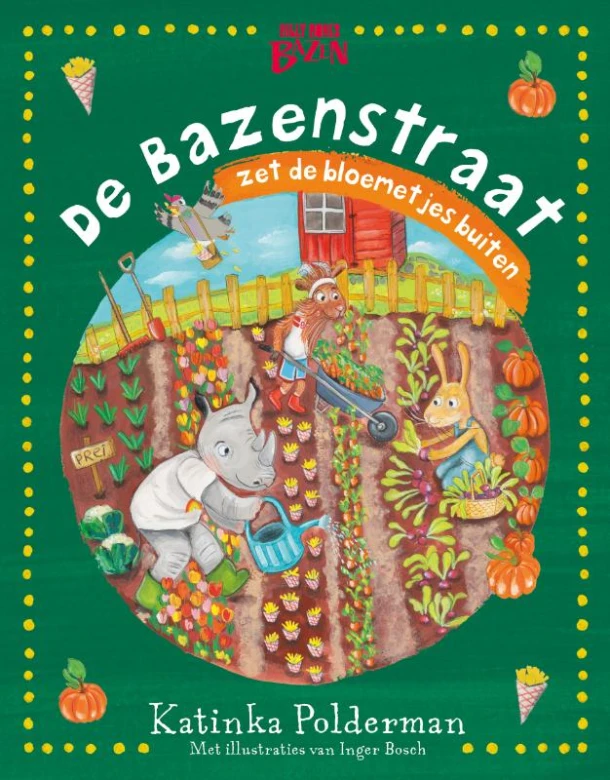 De Bazenstraat zet de bloemetjes buiten – Katinka Polderman – boek cover