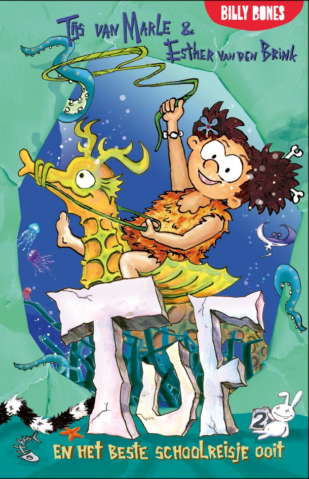 Tuf en het beste schoolreisje ooit – Tijs van Marle – boek cover