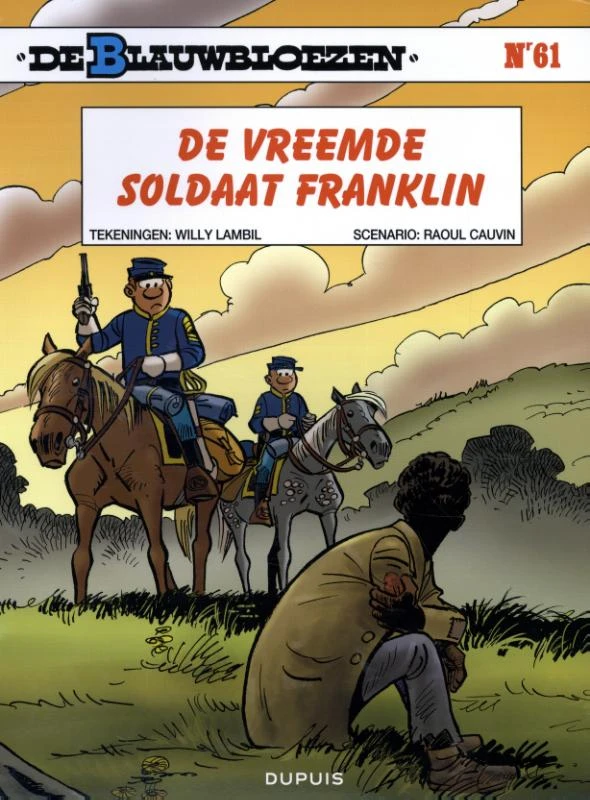 De vreemde soldaat Franklin – Raoul Cauvin – boek cover