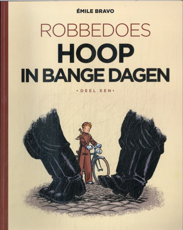Hoop in bange dagen – Emile Bravo – boek cover