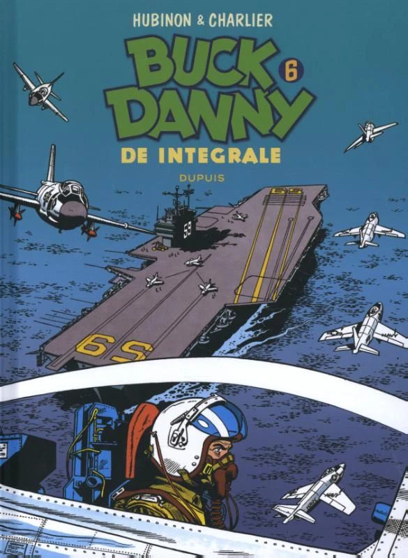 Buck Danny Integraal 6 – Jean-Michel Charlier – boek cover