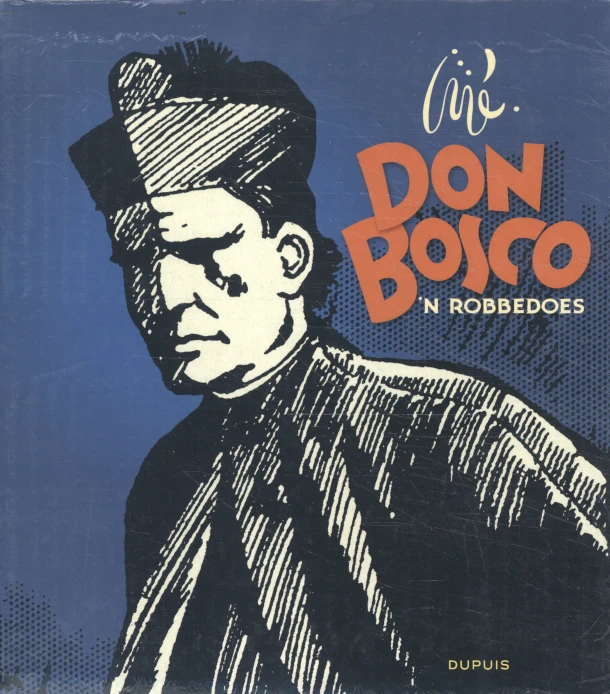 Don Bosco - ‘n Robbedoes – Jij¿¿ – boek cover