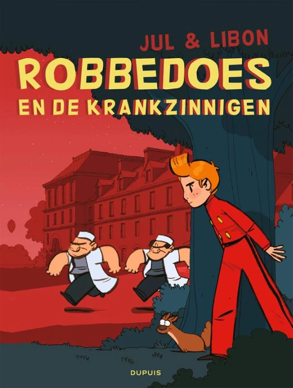 Robbedoes en de krankzinnigen (werktitel) – Jul – boek cover
