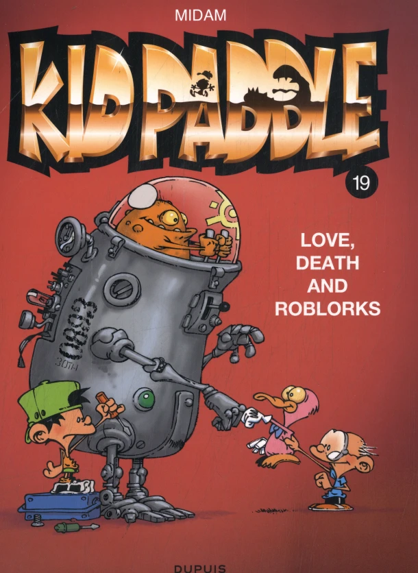 Love, Death and RoBlorks – Midam – boek cover