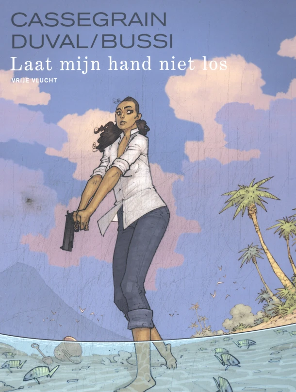 Laat mijn hand niet los – Fred Duval – boek cover