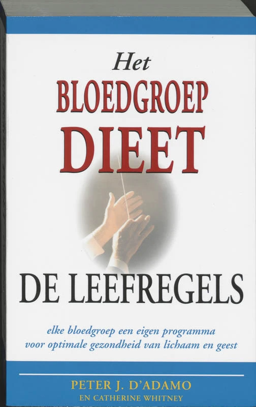 Het bloedgroepdieet - De leefregels – boek cover