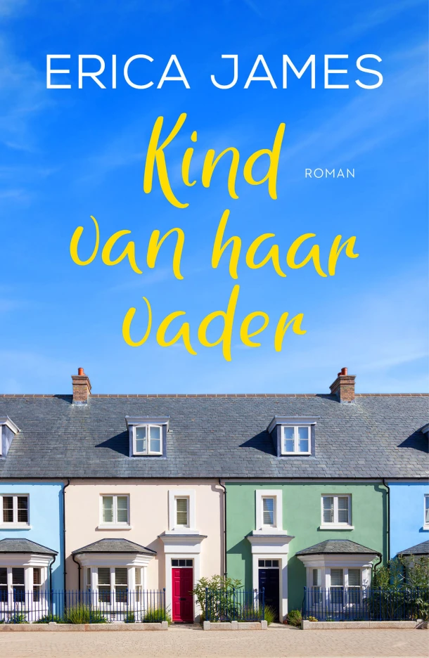 Kind van haar vader – Erica James – boek cover