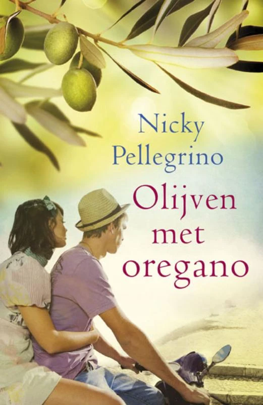 Olijven met oregano – Nicky Pellegrino – boek cover