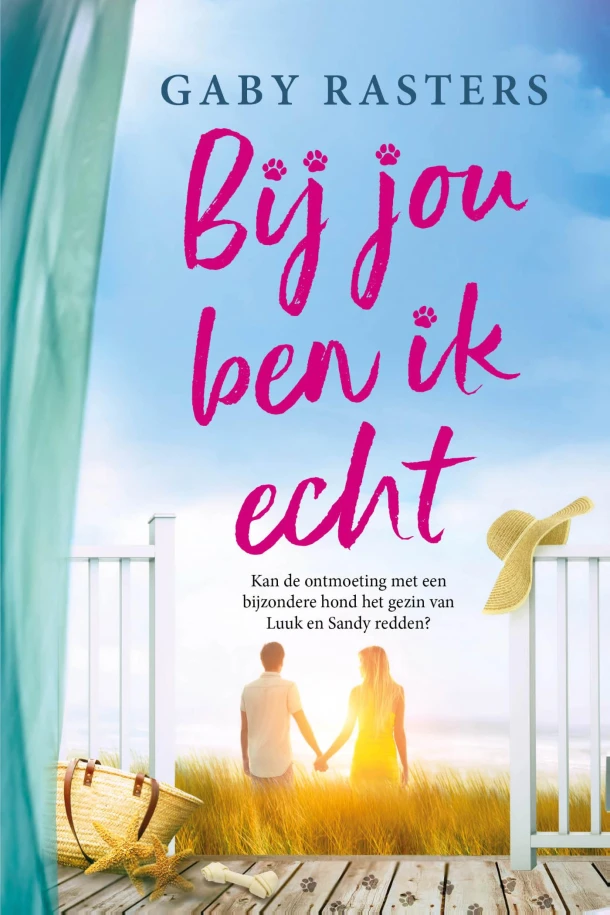 Bij jou ben ik echt – Gaby Rasters – boek cover