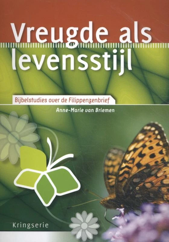 Vreugde als levensstijl – Anne-Marie van Briemen – boek cover
