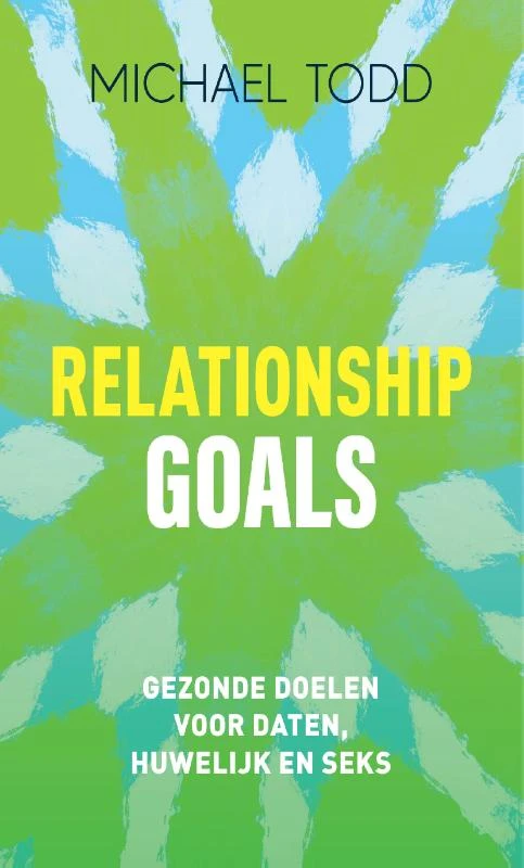 Relationship goals – Michael Todd – boek cover