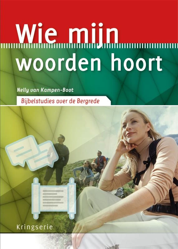 Wie mijn woorden hoort – Nelly van Kampen-Boot – boek cover