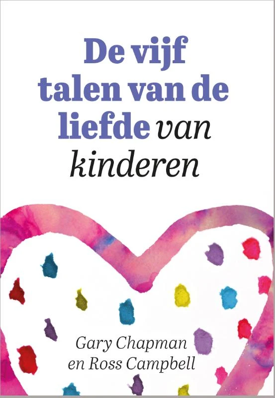 De vijf talen van de liefde van kinderen – Gary Chapman – boek cover
